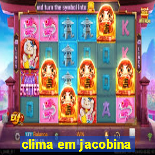 clima em jacobina